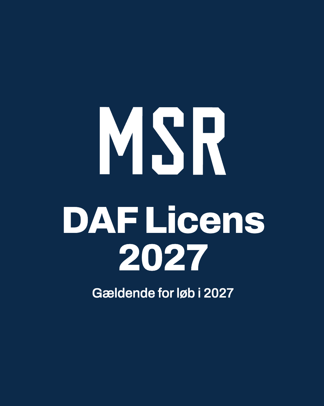 DAF Licens | 2027
